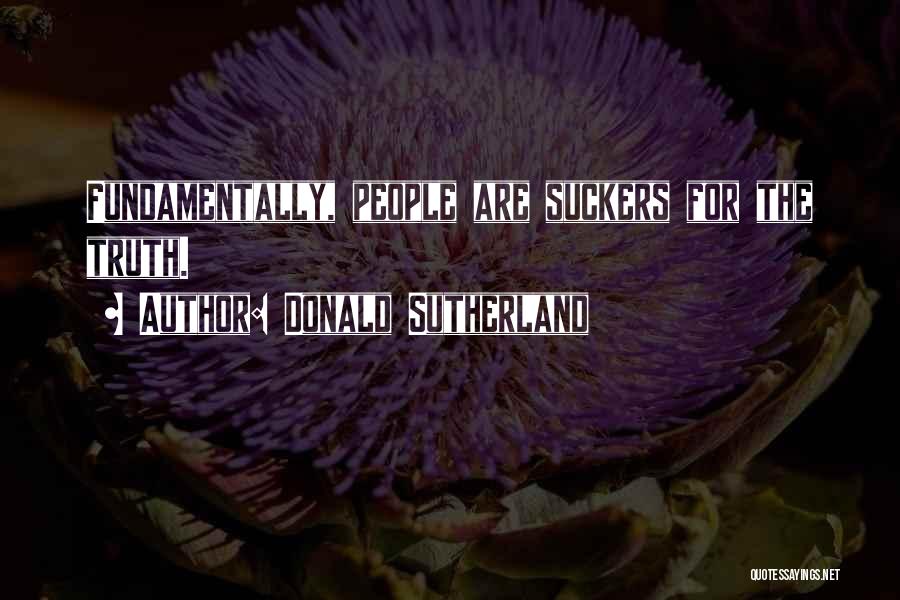 Donald Sutherland Quotes 609074