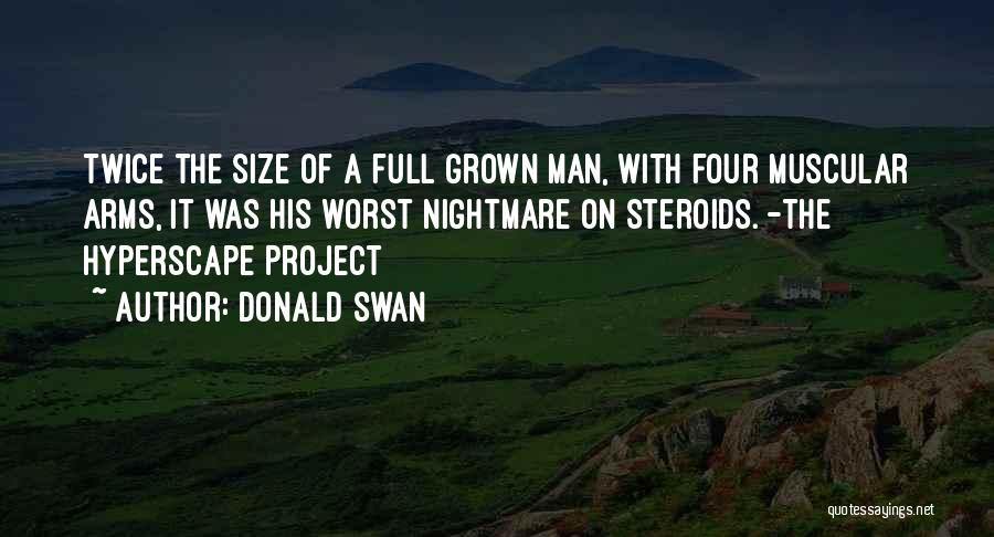 Donald Swan Quotes 2147897