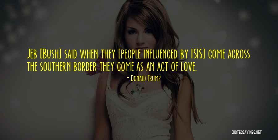 Donald Trump Isis Quotes By Donald Trump Donald Trump Isis Quotes By Donald Trump
