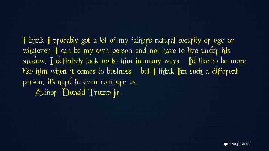 Donald Trump Jr. Quotes 1874474