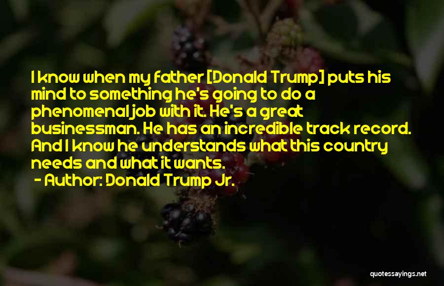 Donald Trump Jr. Quotes 1878360