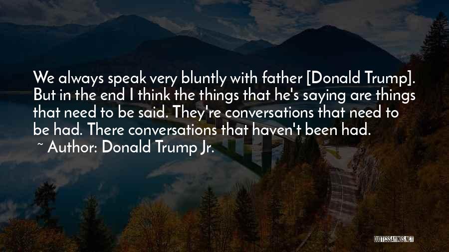 Donald Trump Jr. Quotes 2016681