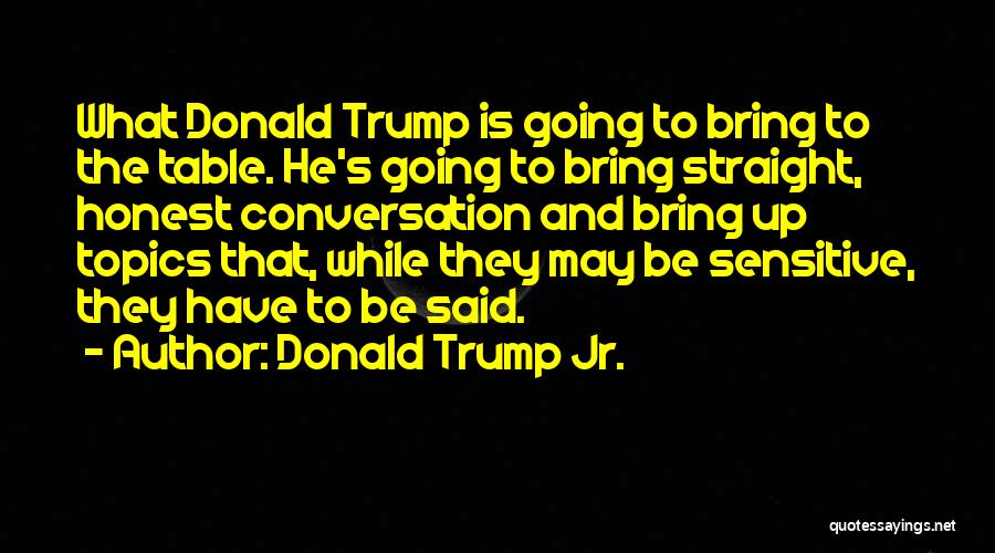 Donald Trump Jr. Quotes 2046154