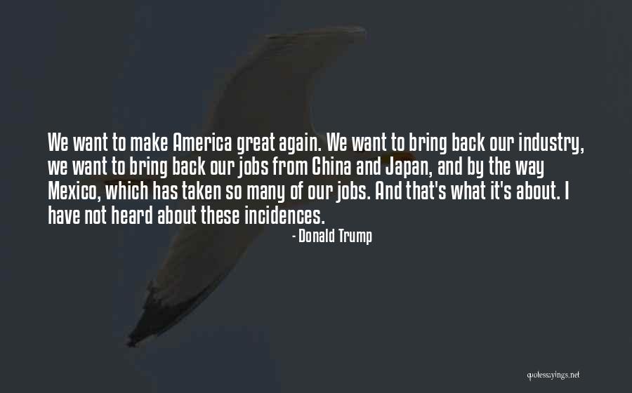 Donald Trump Mexico Quotes By Donald Trump Donald Trump Mexico Quotes By Donald Trump