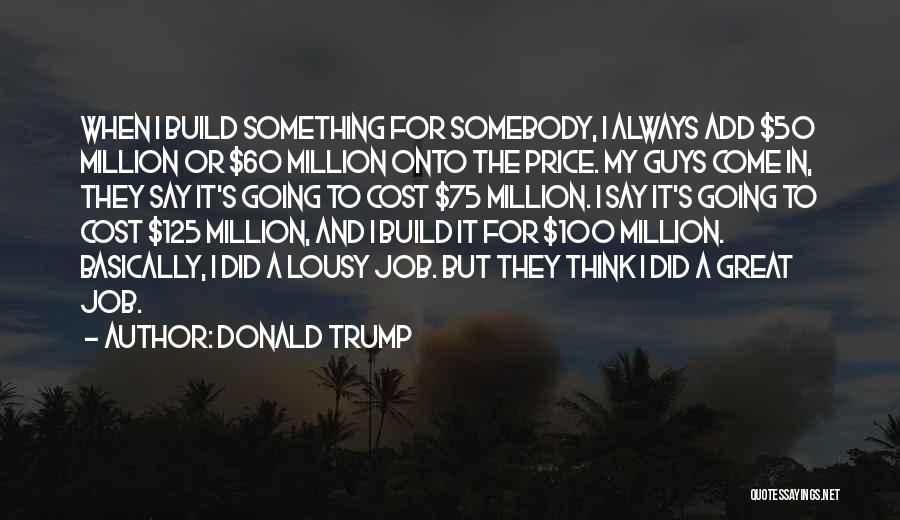 Donald Trump Quotes 697017 Donald Trump Quotes 697017