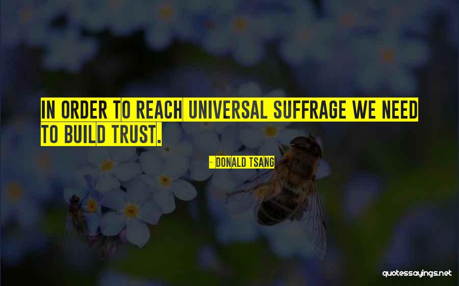 Donald Tsang Quotes 1638533 Donald Tsang Quotes 1638533