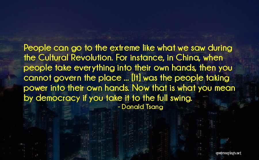 Donald Tsang Quotes 2109713