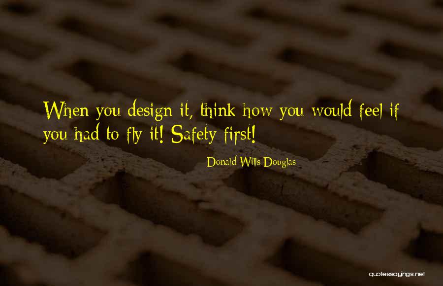 Donald Wills Douglas Quotes 1625944 Donald Wills Douglas Quotes 1625944