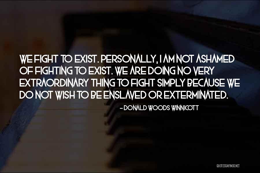 Donald Woods Winnicott Quotes 2271636