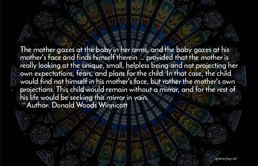 Donald Woods Winnicott Quotes 690324