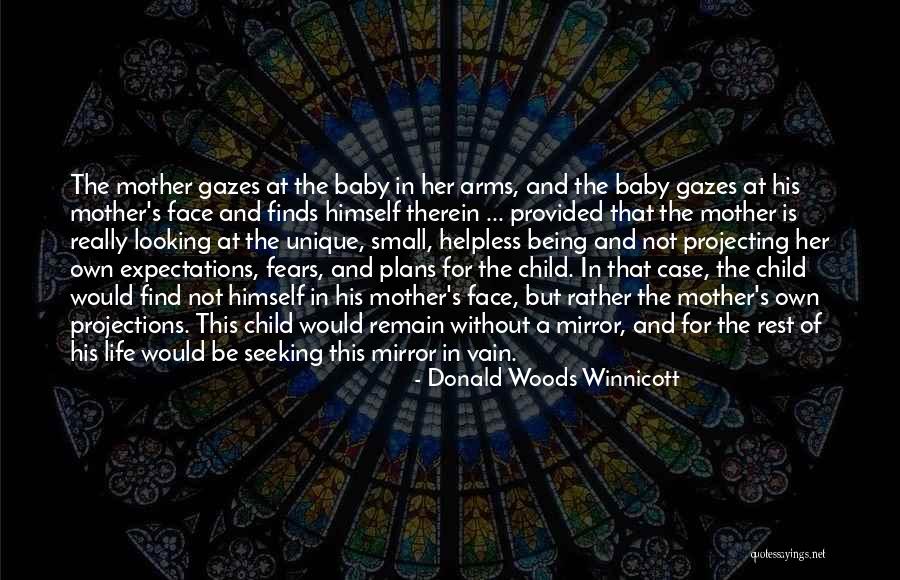 Donald Woods Winnicott Quotes 690324