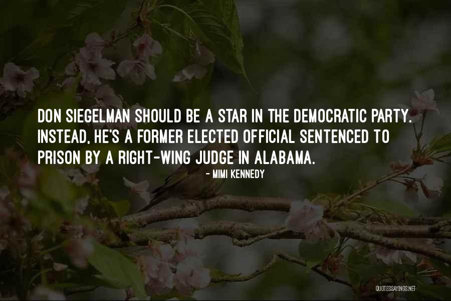 Donalda Jordan Quotes By Mimi Kennedy Donalda Jordan Quotes By Mimi Kennedy