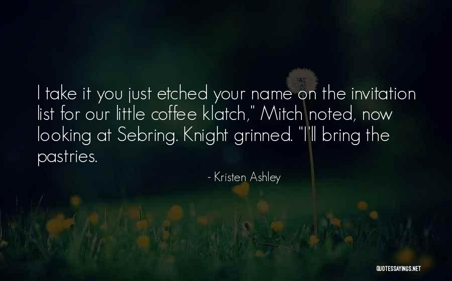 Donar Sangre Quotes By Kristen Ashley Donar Sangre Quotes By Kristen Ashley