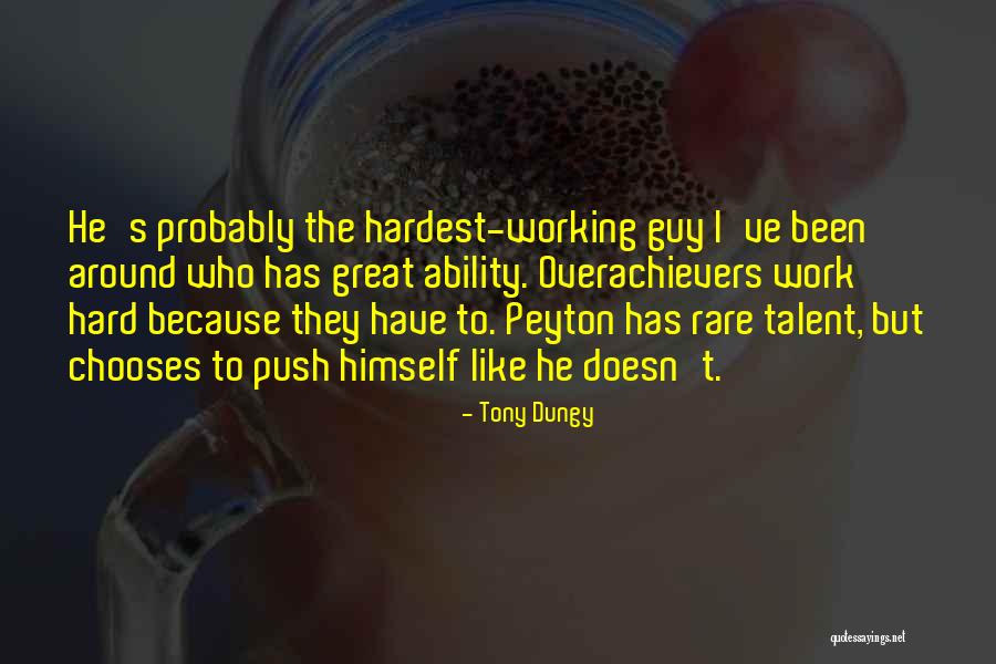Donart Quotes By Tony Dungy Donart Quotes By Tony Dungy