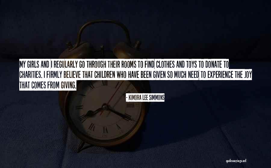 Donate Clothes Quotes By Kimora Lee Simmons Donate Clothes Quotes By Kimora Lee Simmons