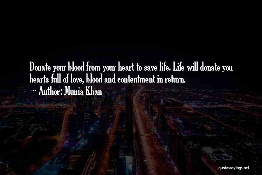 Donate Heart Quotes By Munia Khan