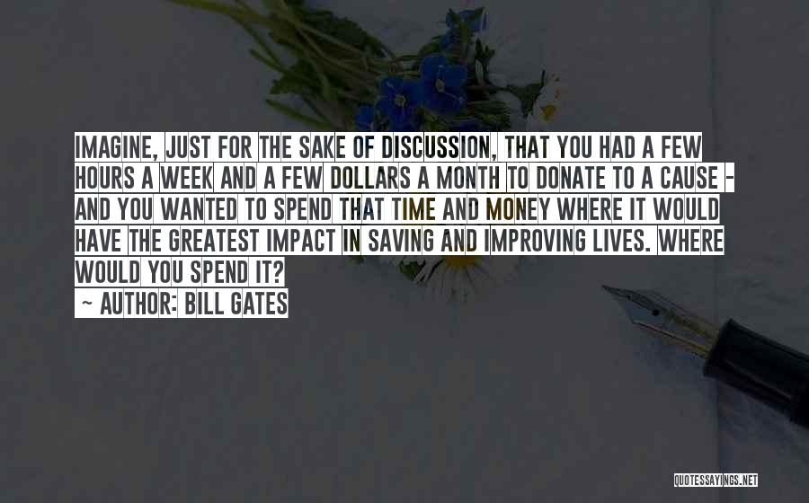 Donate Money Quotes By Bill Gates