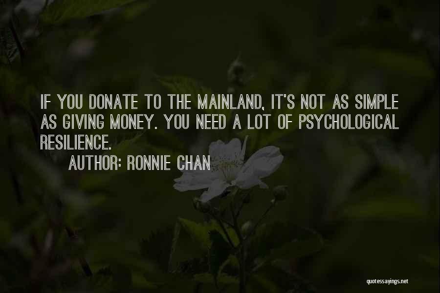 Donate Money Quotes By Ronnie Chan