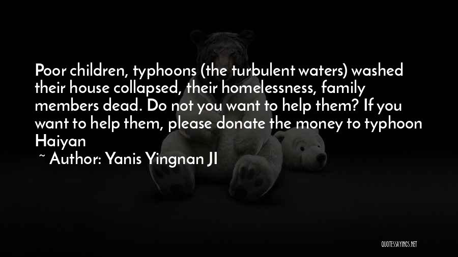 Donate Money Quotes By Yanis Yingnan JI