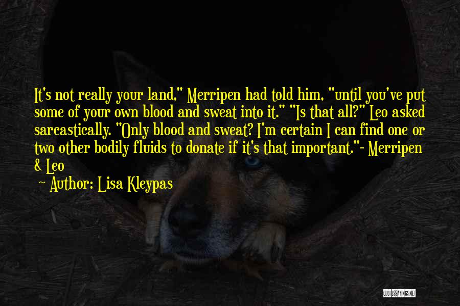 Donate Now Quotes By Lisa Kleypas