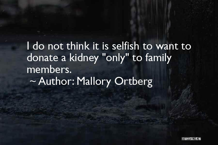 Donate Now Quotes By Mallory Ortberg