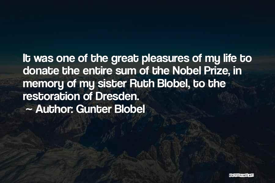 Donate Quotes By Gunter Blobel