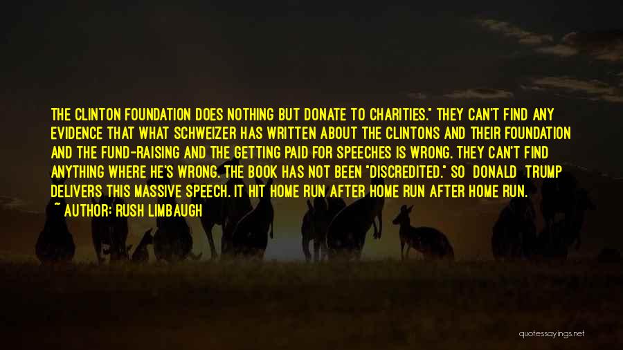 Donate Quotes By Rush Limbaugh