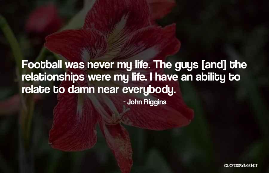 Donatella Dragna Quotes By John Riggins Donatella Dragna Quotes By John Riggins