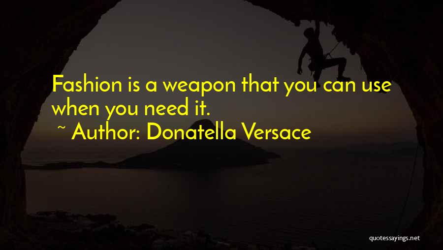 Donatella Quotes By Donatella Versace