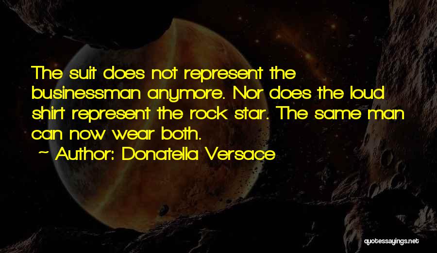 Donatella Versace Quotes 1355667