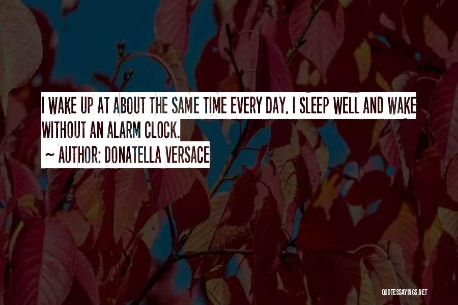 Donatella Versace Quotes 1890832