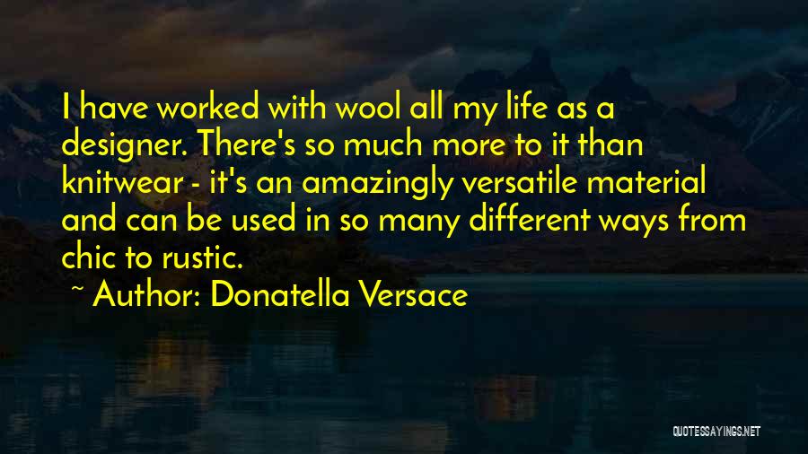 Donatella Versace Quotes 2220487