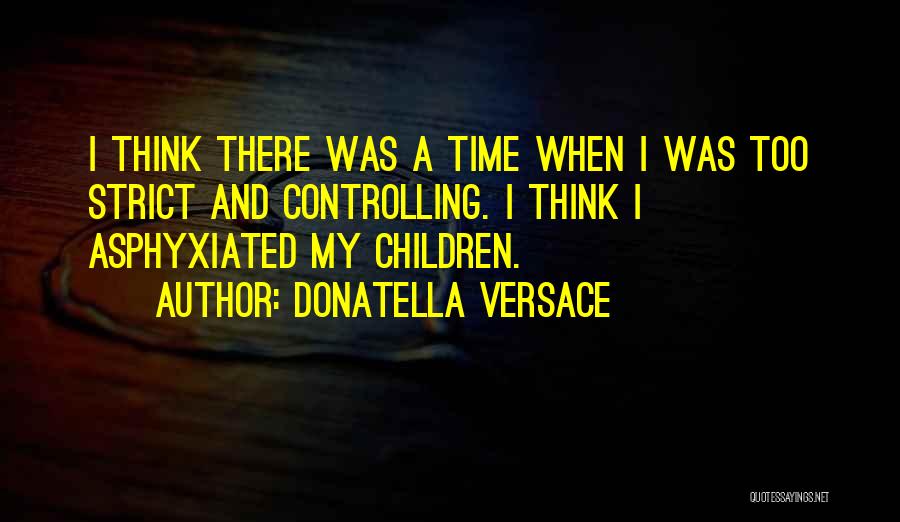 Donatella Versace Quotes 756645