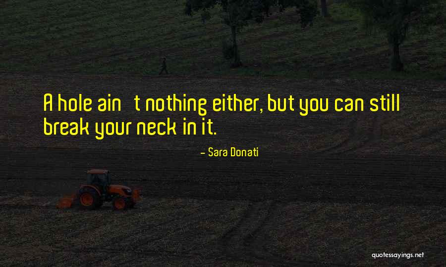 Donati Quotes By Sara Donati Donati Quotes By Sara Donati