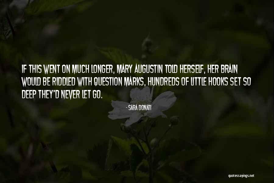 Donati Quotes By Sara Donati Donati Quotes By Sara Donati