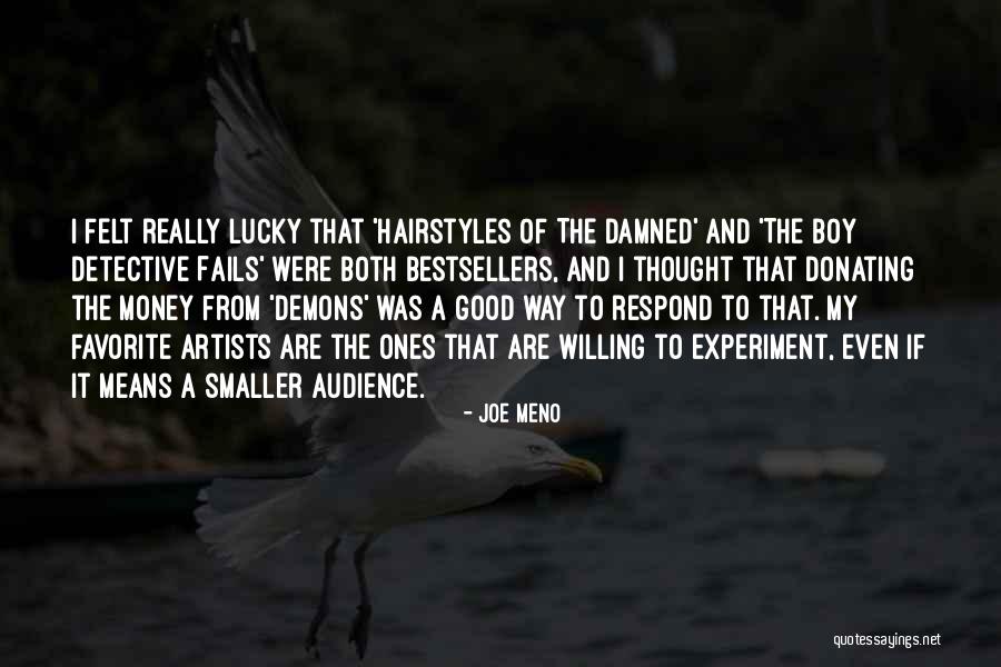 Donating To Others Quotes By Joe Meno Donating To Others Quotes By Joe Meno