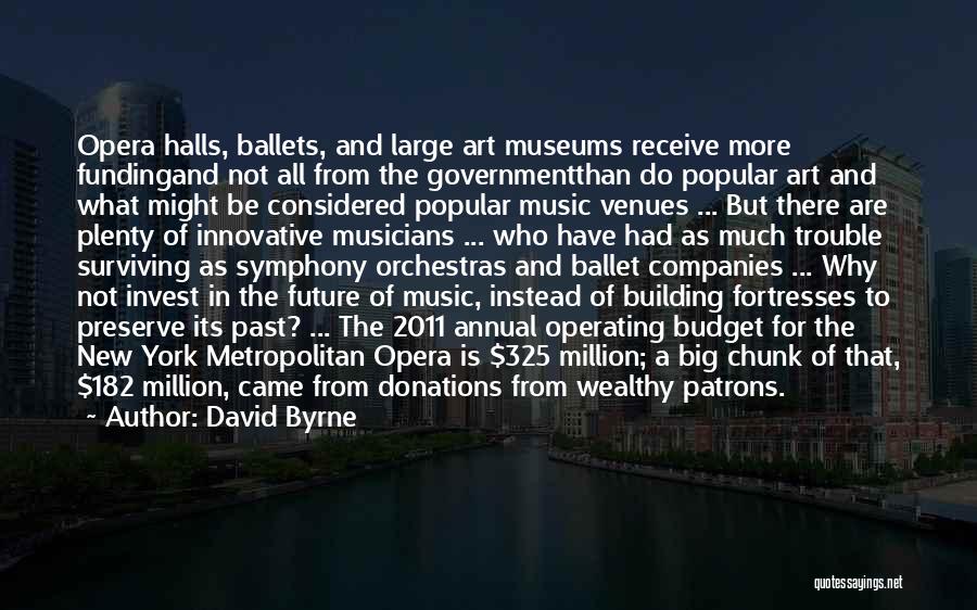 Donations Quotes By David Byrne