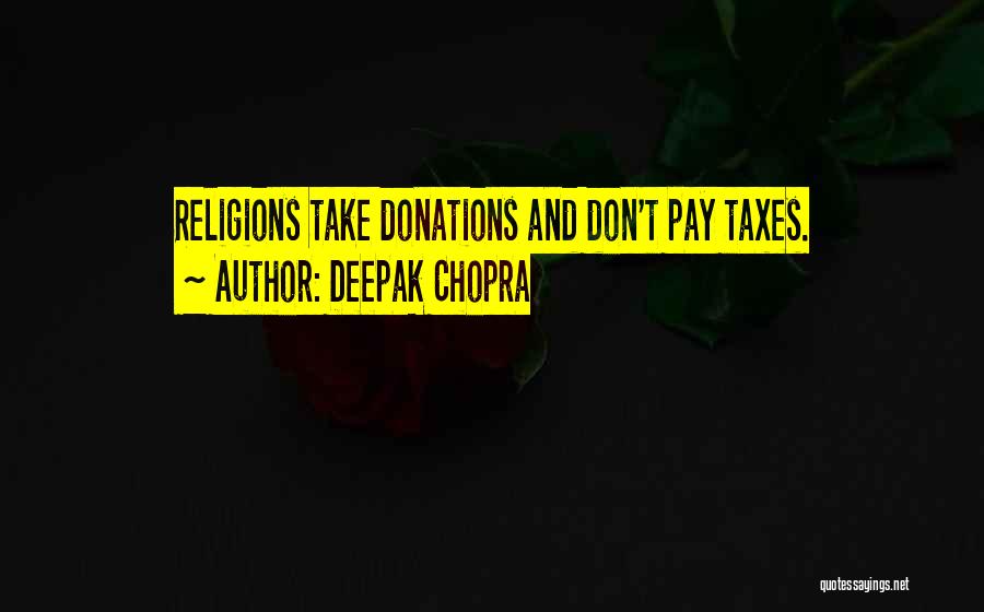 Donations Quotes By Deepak Chopra