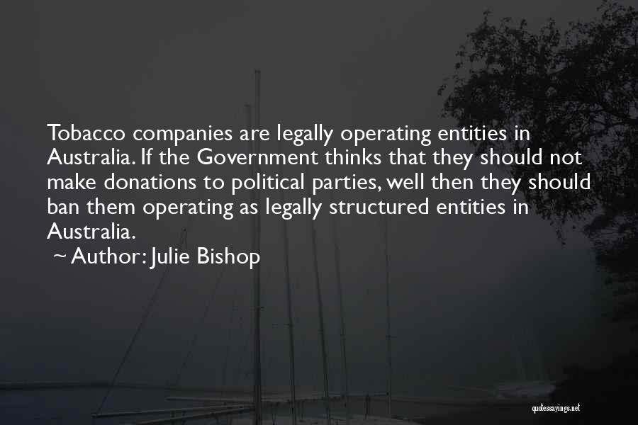 Donations Quotes By Julie Bishop