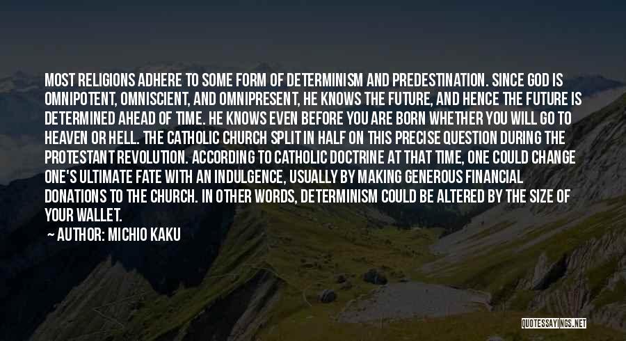 Donations Quotes By Michio Kaku