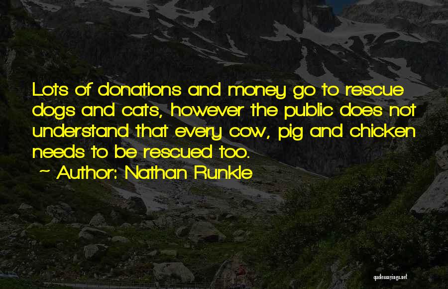 Donations Quotes By Nathan Runkle