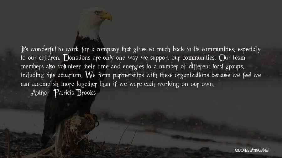 Donations Quotes By Patricia Brooks