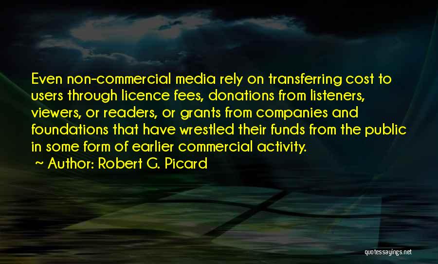 Donations Quotes By Robert G. Picard