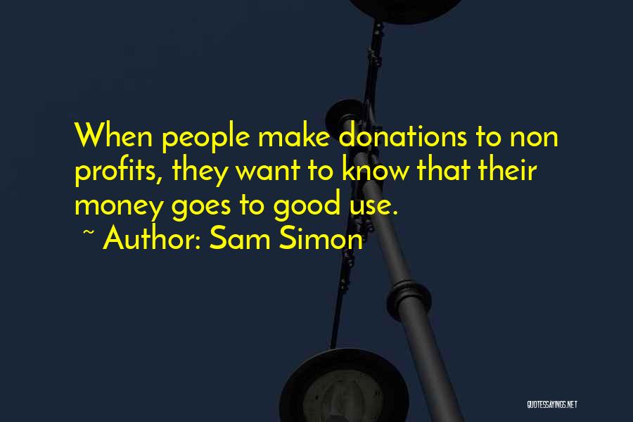 Donations Quotes By Sam Simon