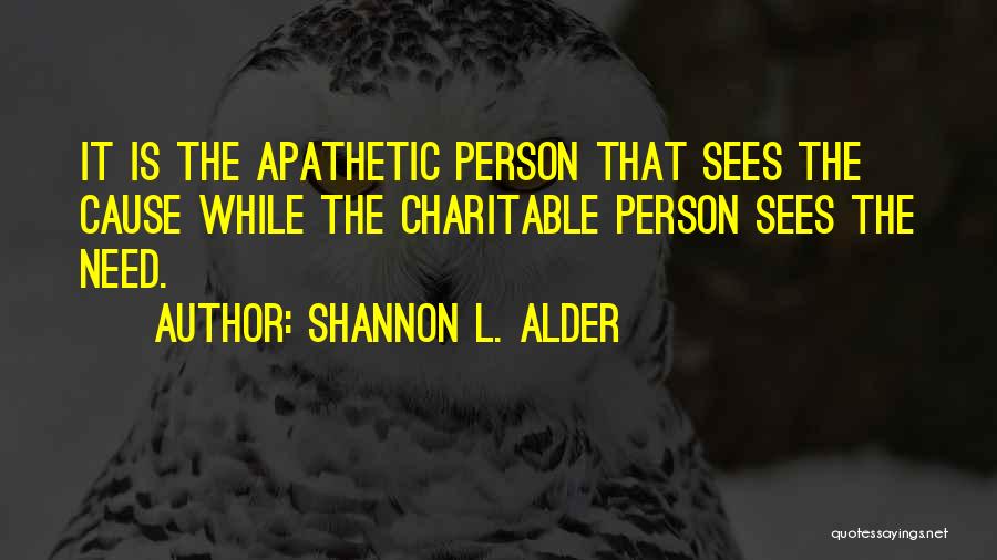 Donations Quotes By Shannon L. Alder