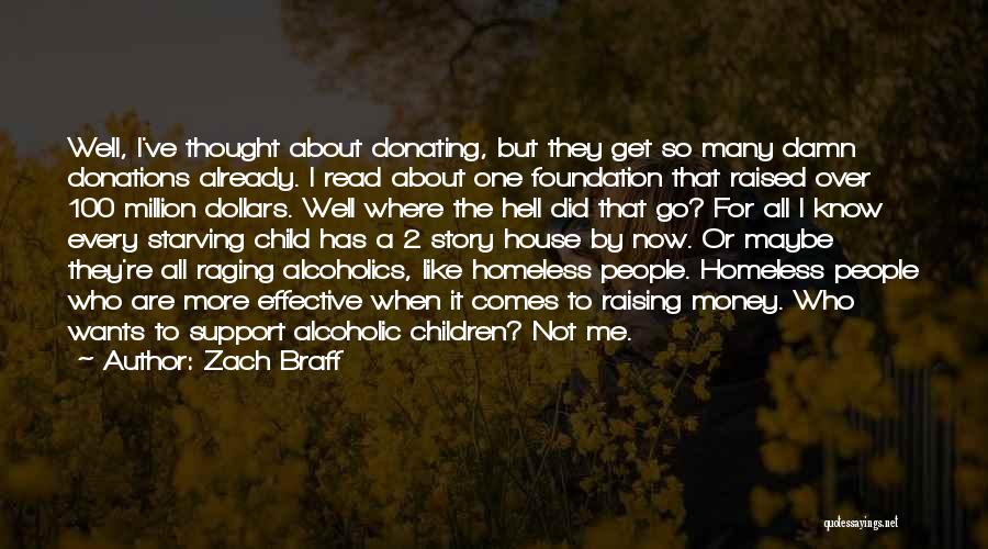 Donations Quotes By Zach Braff