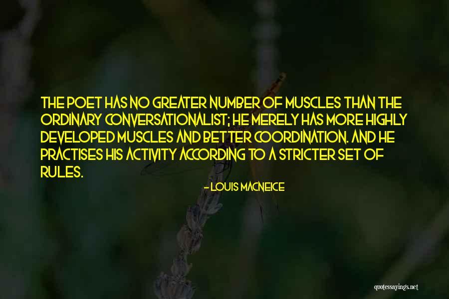 Donatto Keith Quotes By Louis MacNeice Donatto Keith Quotes By Louis MacNeice