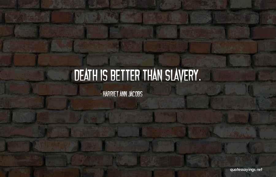 Donatto Punyed Quotes By Harriet Ann Jacobs Donatto Punyed Quotes By Harriet Ann Jacobs