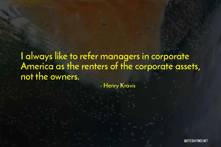 Donatur Quotes By Henry Kravis Donatur Quotes By Henry Kravis