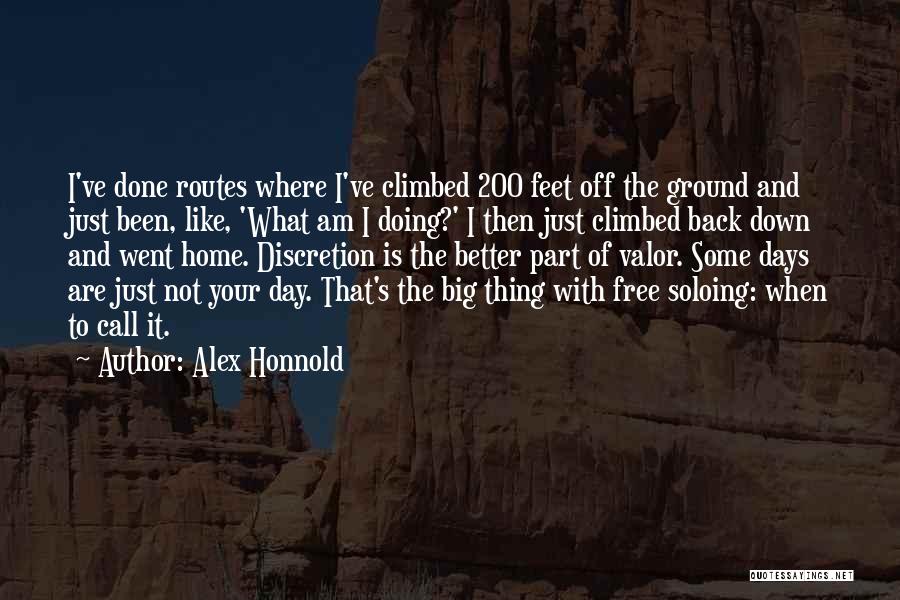 Donchess Notinger Quotes By Alex Honnold